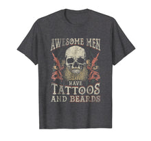 Load image into Gallery viewer, Mens Awesome Men Have Tattoos And Beards T-Shirt
