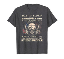 Load image into Gallery viewer, I&#39;m A Grumpy Old Man Born In April Tee Veteran&#39;s Day Gift
