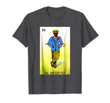 Load image into Gallery viewer, Mexican Loteria Tshirts - El Negrito T Shirt
