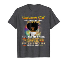 Load image into Gallery viewer, Capricorn Girl You Know My Name Not My Story T-Shirt
