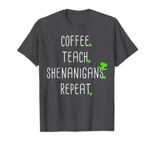 Load image into Gallery viewer, St Patricks Day Teachers Design For Teacher Who Loves Coffee T-Shirt-131390
