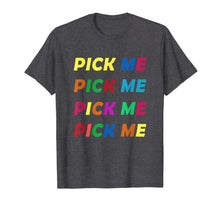 Load image into Gallery viewer, PICK ME colorful T-shirt come on down game-426383

