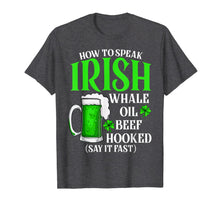 Load image into Gallery viewer, Funny Drinking Beer Gift St Patricks Day How To Speak Irish T-Shirt-534320
