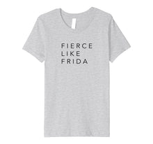 Load image into Gallery viewer, Fierce Like Frida T-Shirt Minimalist Graphic Tee
