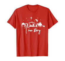 Load image into Gallery viewer, True Story Nativity Christmas Baby Jesus Manger Catholic T-Shirt
