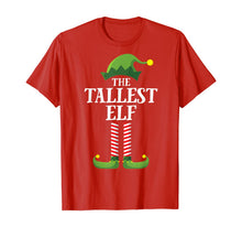 Load image into Gallery viewer, Tallest Elf Matching Family Group Christmas Party Pajama T-Shirt
