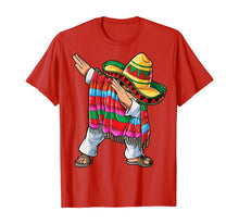 Load image into Gallery viewer, Dabbing Mexican Poncho Cinco de Mayo Men Sombrero Funny Dab T-Shirt
