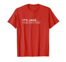 Load image into Gallery viewer, Halloween T-shirt - IT&#39;S JAKE From State Farm
