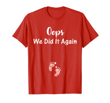 Load image into Gallery viewer, Oops Pregnancy Announcement Shirt I We Did it Again Pregnant
