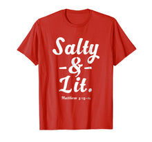Load image into Gallery viewer, Salty &amp; Lit Christian T-Shirt
