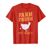 Load image into Gallery viewer, Farm Fresh Butt Nuggets - Cute Chicken Butt T Shirt
