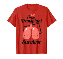 Load image into Gallery viewer, Lung Transplant Survivor Organ Donation T-Shirt Gifts
