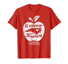 Load image into Gallery viewer, NC red for ed - North Carolina I support teachers t-shirt

