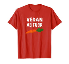 Load image into Gallery viewer, Vegan as Fuck Carrot Healthy Lifestyle T-Shirt
