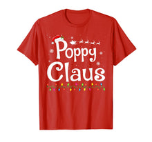 Load image into Gallery viewer, Poppy Claus Funny Family Santa Pajamas Christmas Gift Idea T-Shirt
