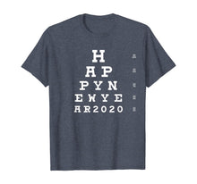 Load image into Gallery viewer, New Years Eve Party 2020 Eye Chart T-Shirt
