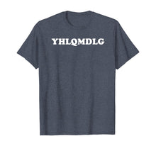 Load image into Gallery viewer, YHLQMDLG Yo Hago Lo Que Me Da La Gana T-Shirt-337605
