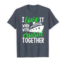 Load image into Gallery viewer, Family Cruise, Group Cruise, Funny Cruise Tees Gifts T-Shirt
