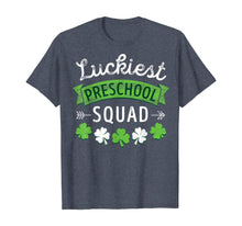 Load image into Gallery viewer, St Patricks Day Teacher Shirt Gift Luckiest Preschool Squad T-Shirt-479541
