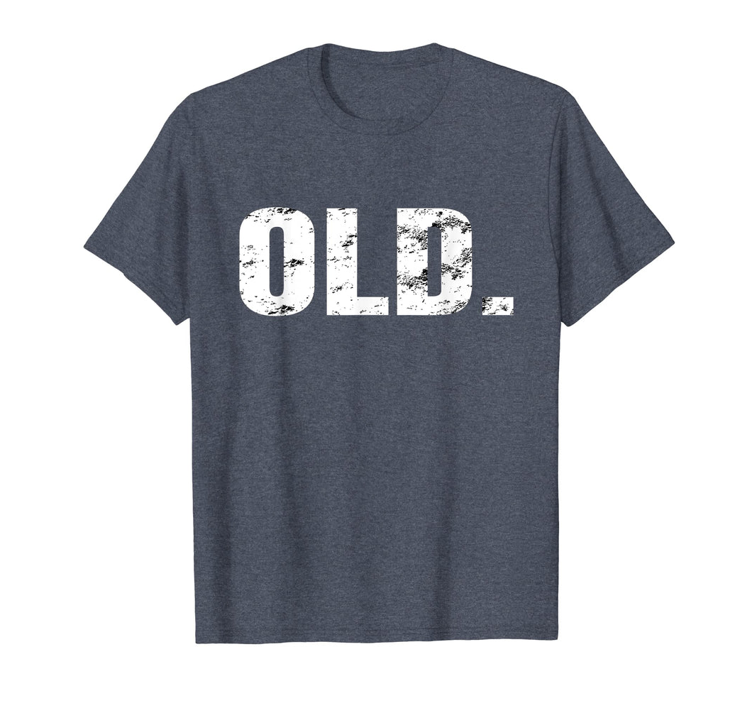 OLD. Funny Retro 1969 50 Birthday Gag Gift Shirt Party Idea