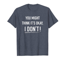 Load image into Gallery viewer, Adam Schiff You Might Think It's OK T-shirt
