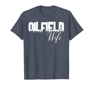 Cute Oilfield Wife T-Shirt