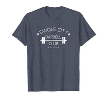 Load image into Gallery viewer, Swole City Barbell Club T Shirt Weightlifting Powerlifting
