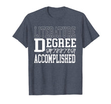 Load image into Gallery viewer, Literature Degree T-Shirt for College Graduation Gift Tee
