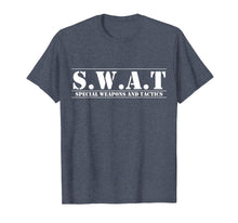 Load image into Gallery viewer, SWAT Special Weapons and Tactics T-Shirt
