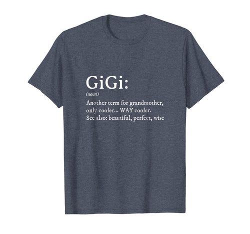 Gigi Definition TShirt Women Gigi Gift Grandma Birthday Tee