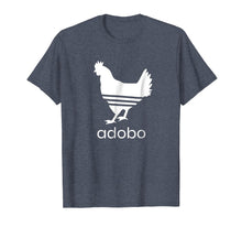 Load image into Gallery viewer, Chicken Adobo Tshirt Humor Pun Filipino Parody Shirt
