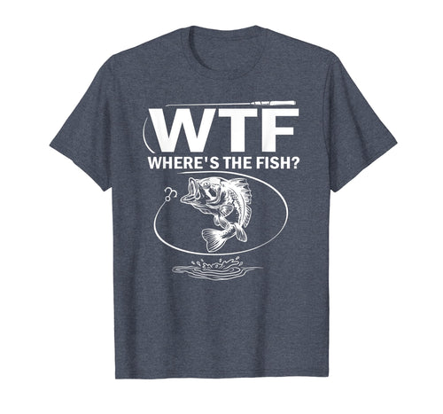 WTF Where's The Fish Funny Fishing T-Shirt