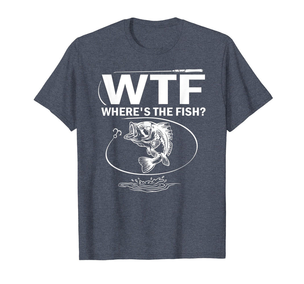 WTF Where's The Fish Funny Fishing T-Shirt