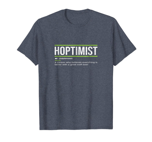HOPTIMIST Definition Craft Beer T-Shirt