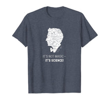 Load image into Gallery viewer, Bill Nye The Science Guy It's Not Magic It's Science T-Shirt
