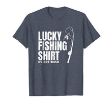 Load image into Gallery viewer, Fisherman Gift Tee Lucky Fishing Shirt Fathers Day Present
