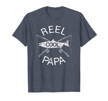 Load image into Gallery viewer, Father&#39;s Day Gifts T-Shirt Fishing Reel Cool Papa Dad FUNNY
