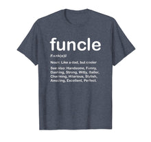 Load image into Gallery viewer, Mens Funcle T Shirt Like A Dad Only Cooler | Funcle T Shirt
