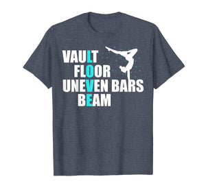 LOVE Gymnastics | Vault, Floor, Uneven Bars, Beam T-Shirt