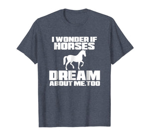 Horse Shirt - Horse Pajama Shirt Dream