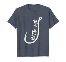 Load image into Gallery viewer, Bite me - Fishing T-shirt
