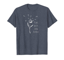 Load image into Gallery viewer, Plant Water Grow Repeat Cute T-Shirt for Gardeners
