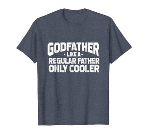 Funny Godfather Way Cooler T Shirt