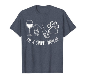 I'm A Simple Woman Funny Wine Flip Flops Dog Paw Gift T-Shirt