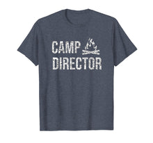 Load image into Gallery viewer, Camp Director Shirt - Camping Camper Shirt Gift
