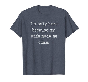 Mens Funny Husband from Wife Gift t-shirt