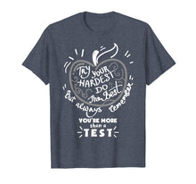 Load image into Gallery viewer, Test day tshirt for students do your best test tshirt

