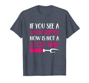 Funny Sewing Shirt 'If You See A Seam Ripper' Quilting Shirt