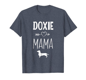 Doxie Mama T-Shirt Funny Dachshund Dog Lover Gift Shirt