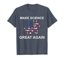 Load image into Gallery viewer, Make Science Great Again T-Shirt America Flag Teacher Shirt
